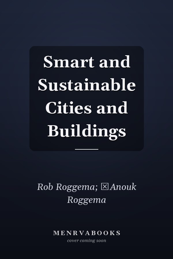 Smart and Sustainable Cities and Buildings