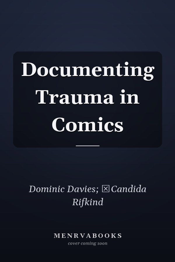 Documenting Trauma in Comics