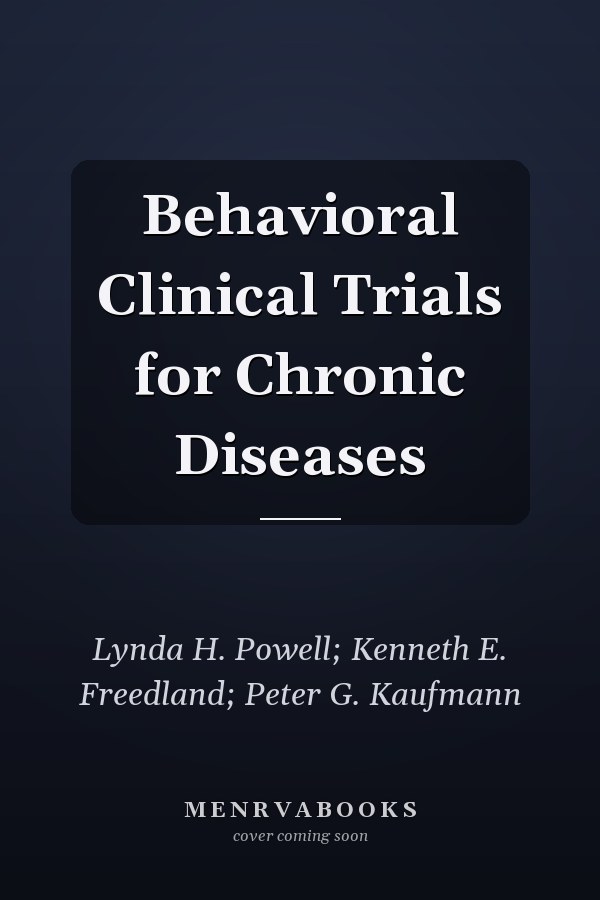 Behavioral Clinical Trials for Chronic Diseases