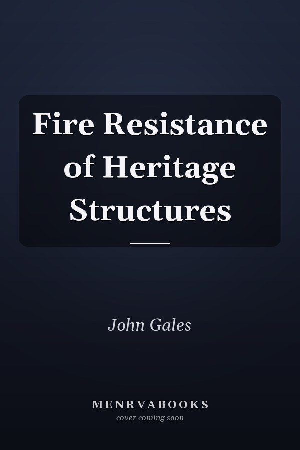 Fire Resistance of Heritage Structures