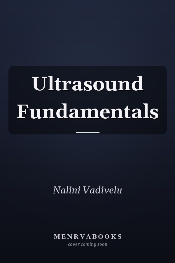 Ultrasound Fundamentals
