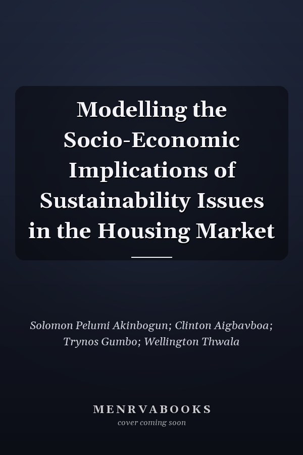 Modelling the Socio-Economic Implications of Sustainability Issues in the Housing Market