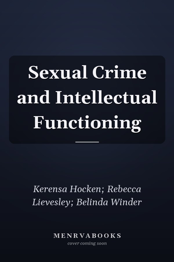Sexual Crime and Intellectual Functioning