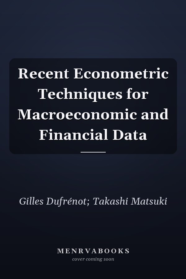 Recent Econometric Techniques for Macroeconomic and Financial Data