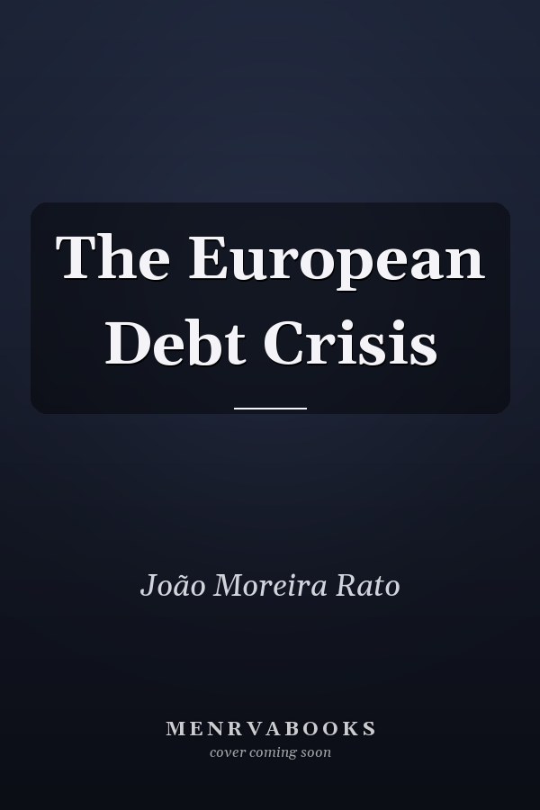 The European Debt Crisis