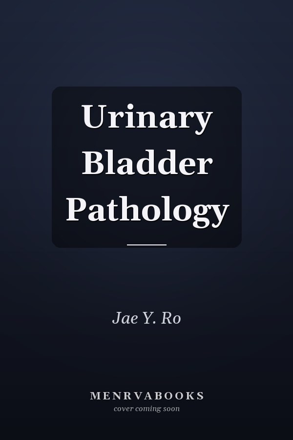 Urinary Bladder Pathology