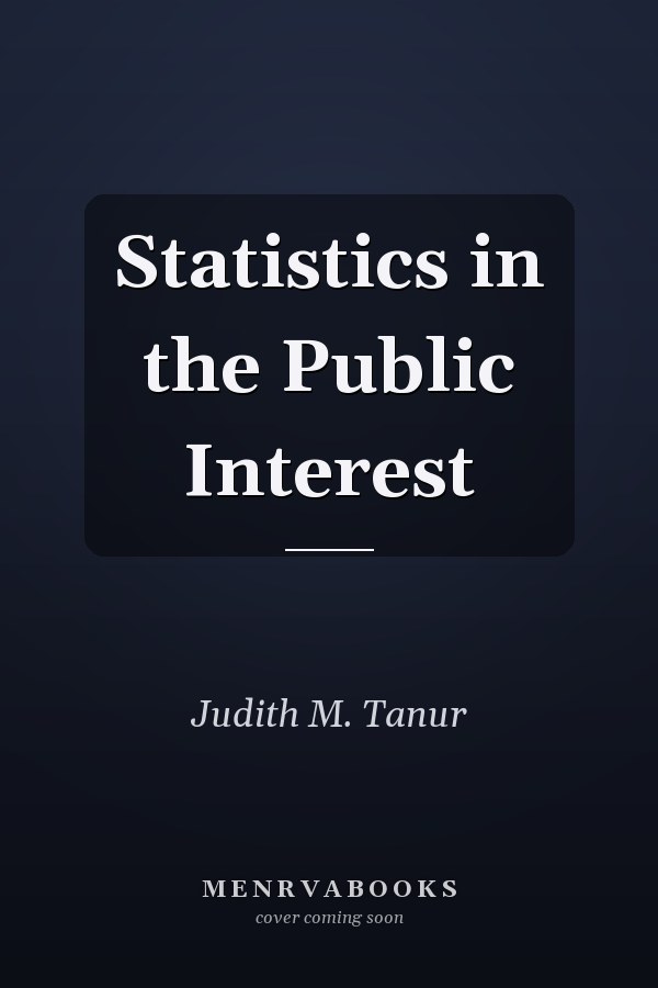 Statistics in the Public Interest
