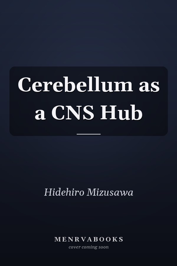 Cerebellum as a CNS Hub