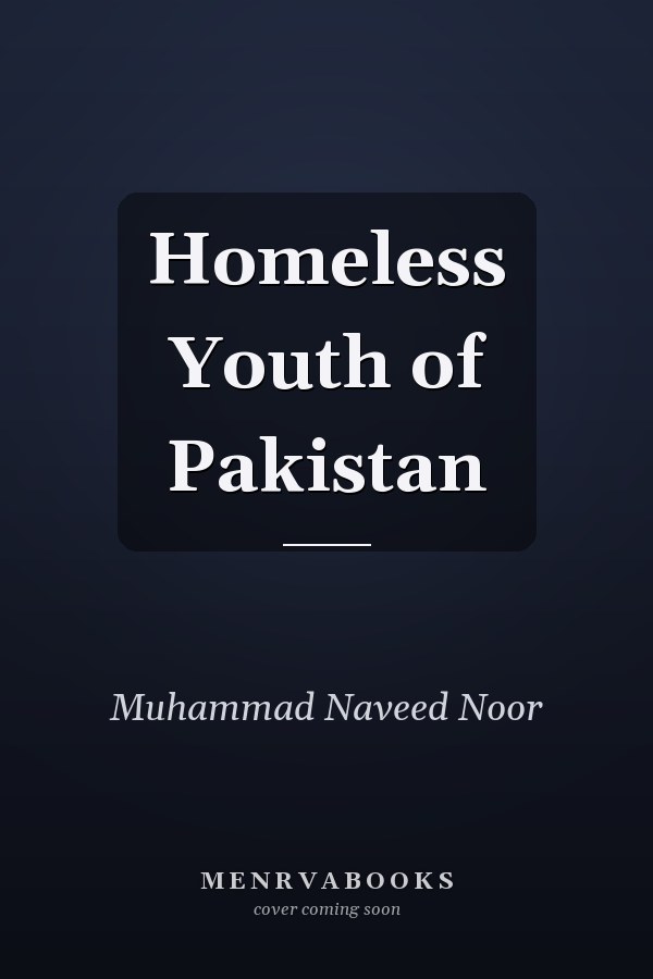 Homeless Youth of Pakistan