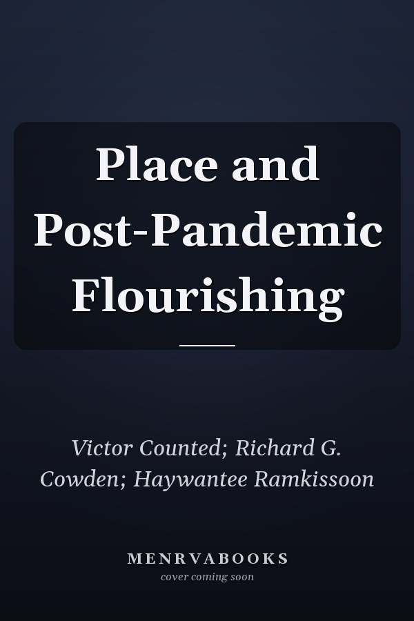 Place and Post-Pandemic Flourishing