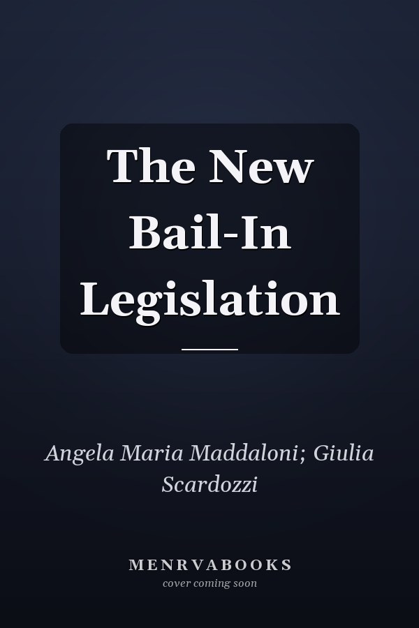 The New Bail-In Legislation