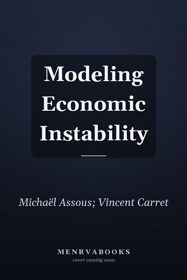 Modeling Economic Instability
