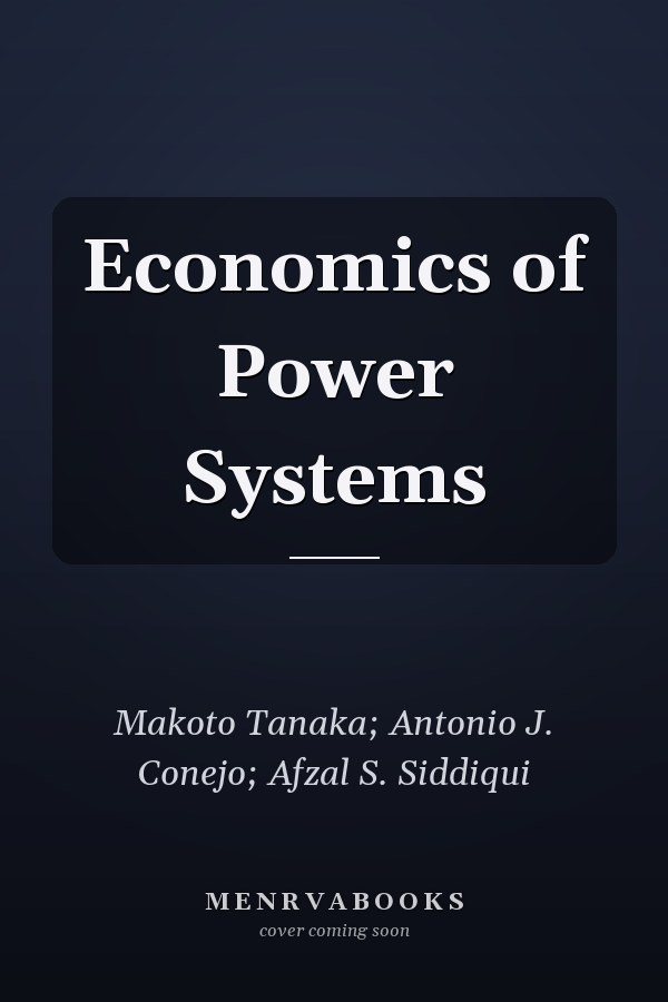 Economics of Power Systems