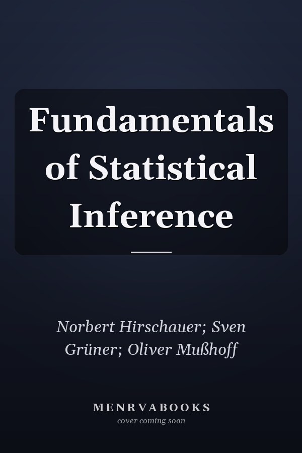 Fundamentals of Statistical Inference