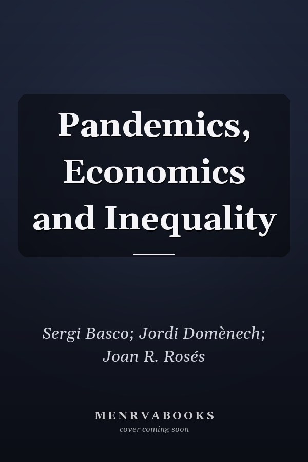 Pandemics, Economics and Inequality