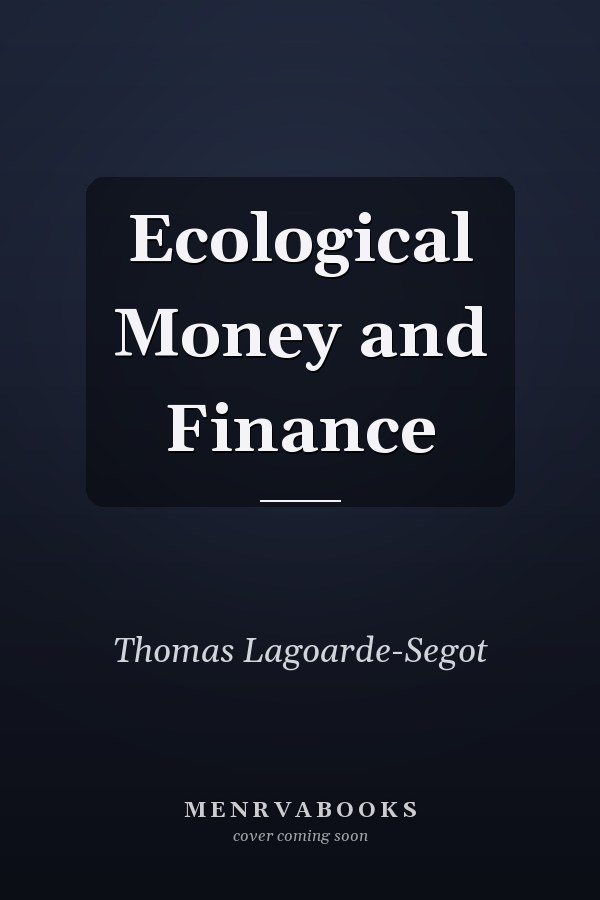 Ecological Money and Finance