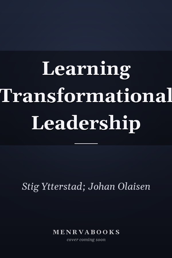 Learning Transformational Leadership