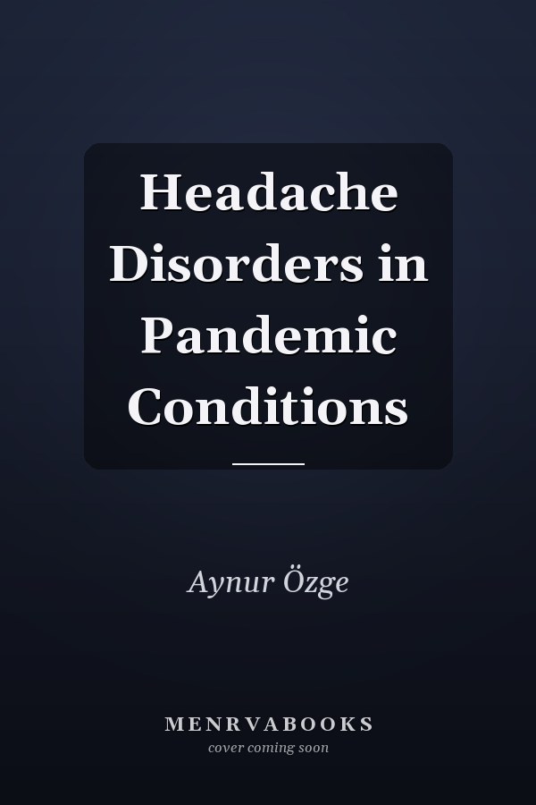 Headache Disorders in Pandemic Conditions