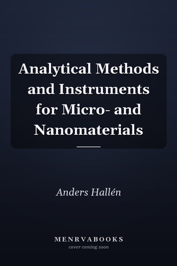Analytical Methods and Instruments for Micro- and Nanomaterials