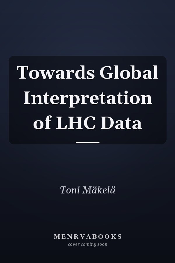 Towards Global Interpretation of LHC Data