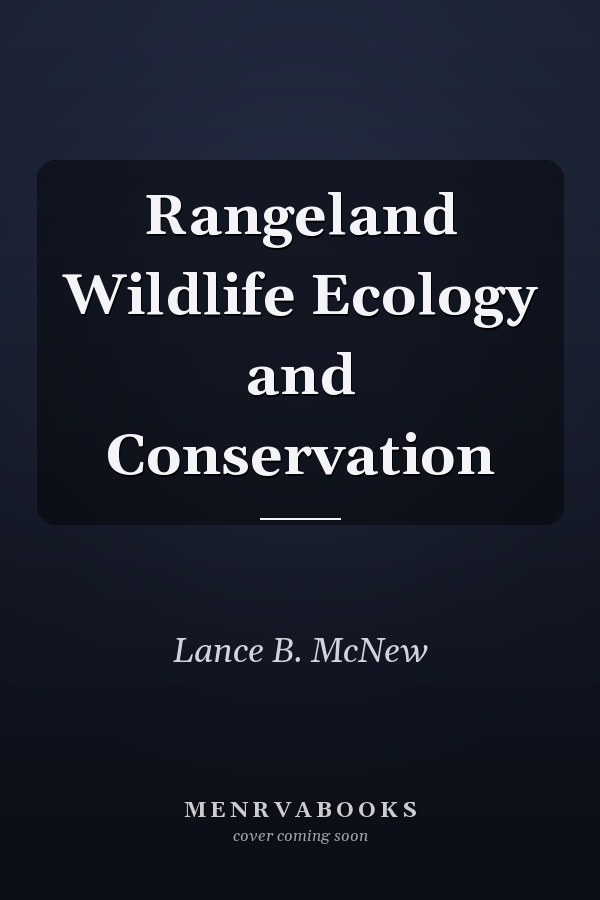 Rangeland Wildlife Ecology and Conservation