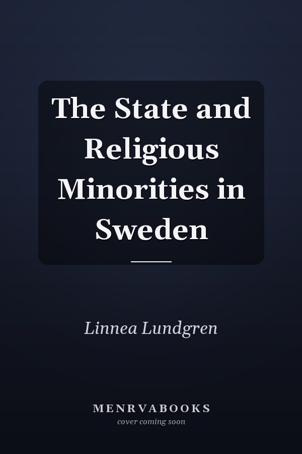 The State and Religious Minorities in Sweden