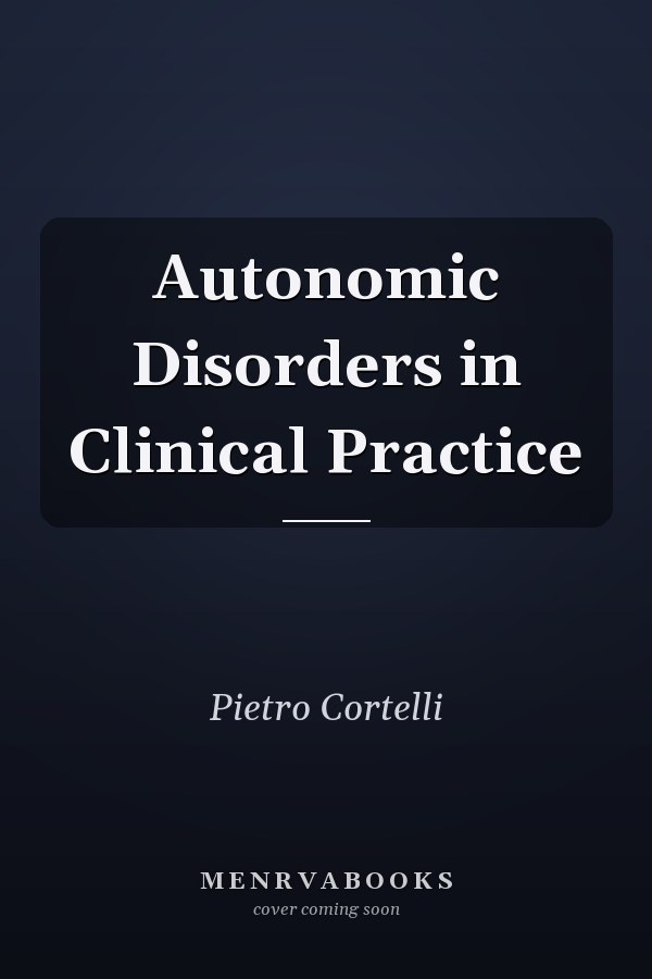 Autonomic Disorders in Clinical Practice