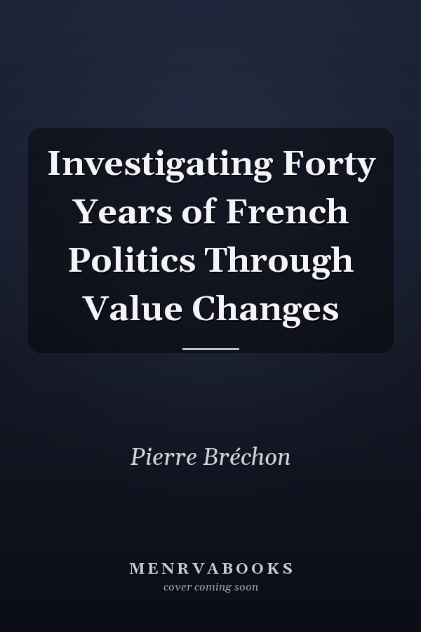 Investigating Forty Years of French Politics Through Value Changes