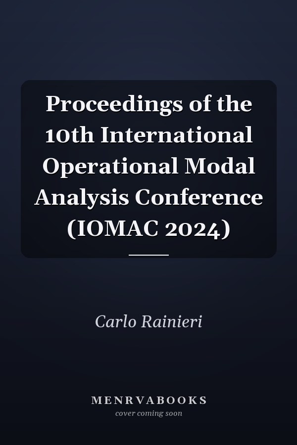 Proceedings of the 10th International Operational Modal Analysis Conference (IOMAC 2024)