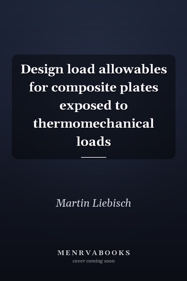 Design load allowables for composite plates exposed to thermomechanical loads