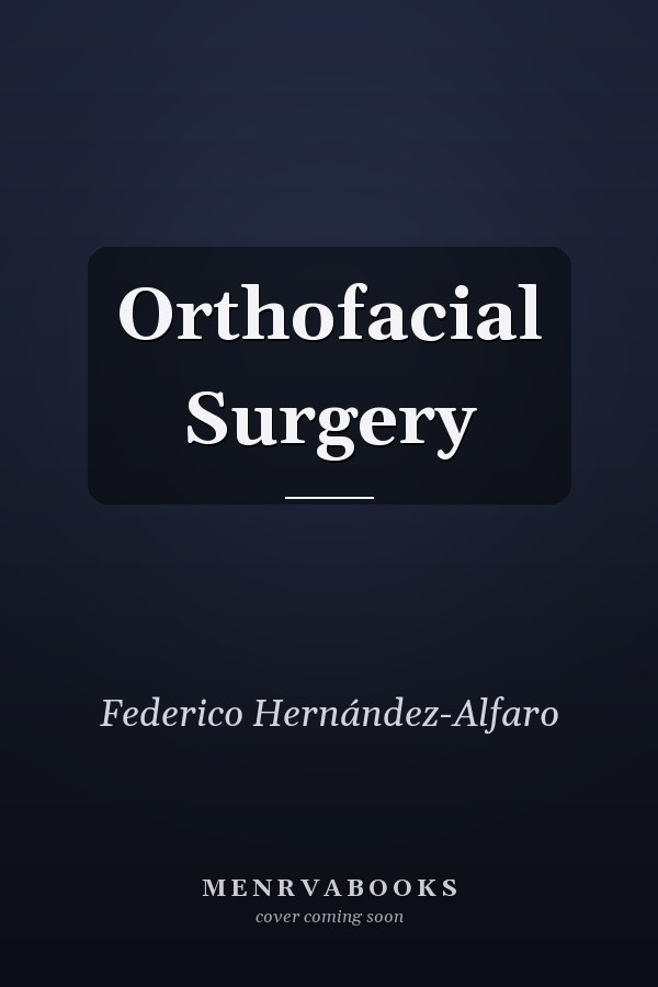 Orthofacial Surgery