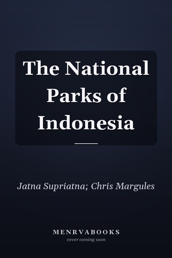 The National Parks of Indonesia