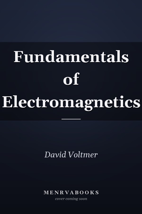 Fundamentals of Electromagnetics
