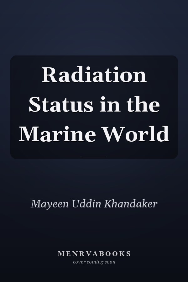 Radiation Status in the Marine World