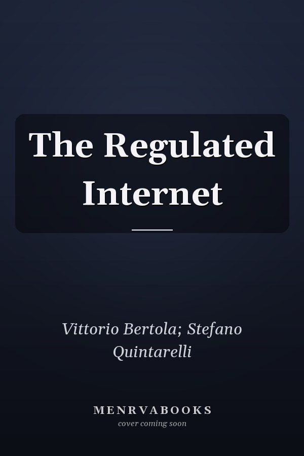 The Regulated Internet
