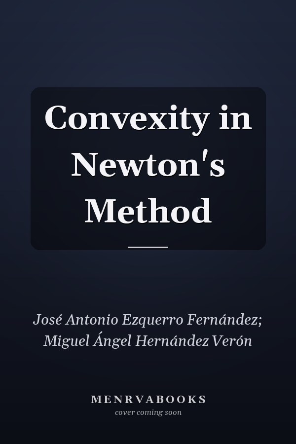 Convexity in Newton's Method