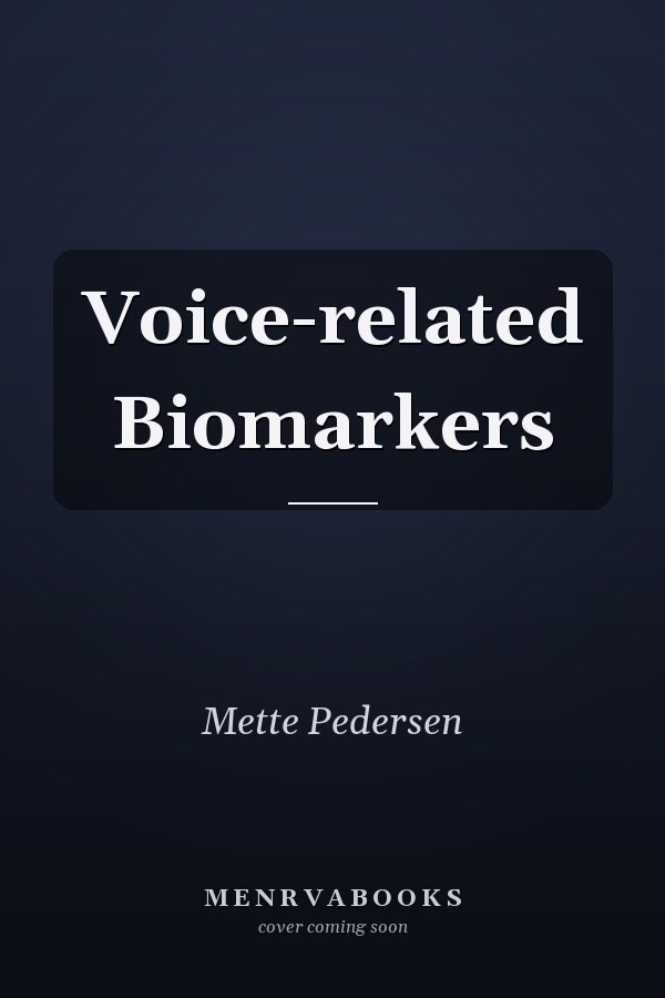Voice-related Biomarkers
