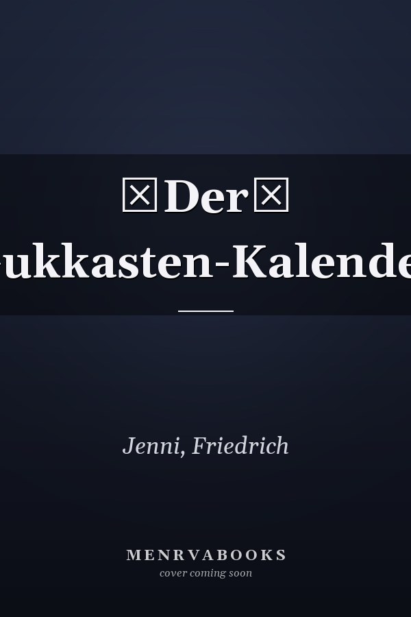 Der Gukkasten-Kalender
