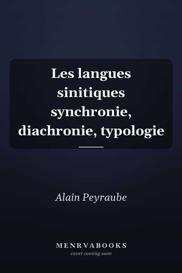 Les langues sinitiques synchronie, diachronie, typologie