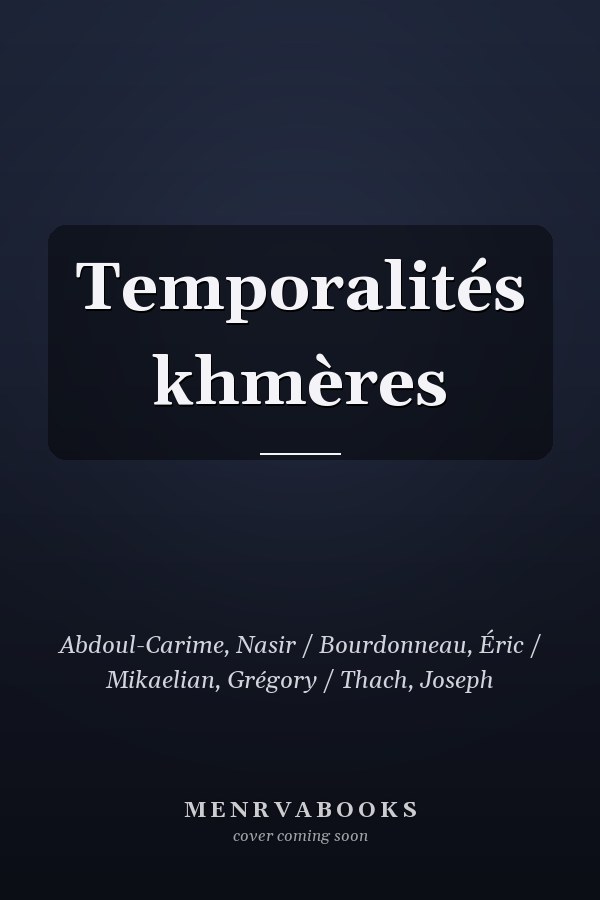 Temporalités khmères
