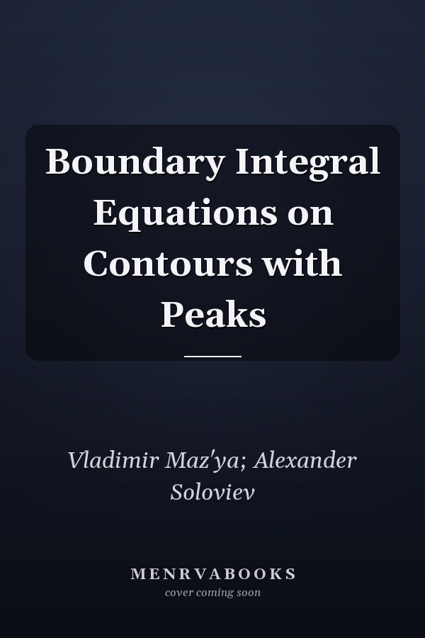 Boundary Integral Equations on Contours with Peaks