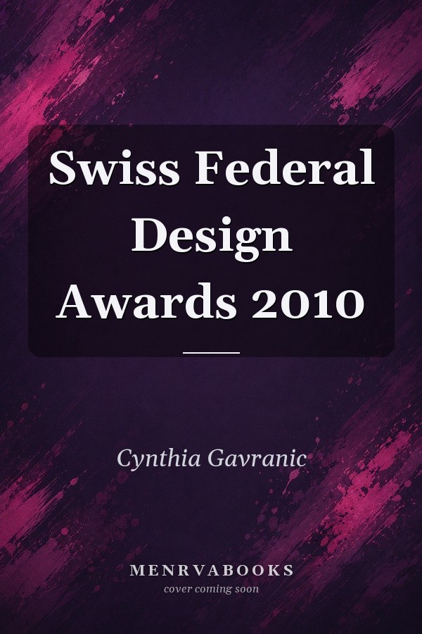 Swiss Federal Design Awards 2010