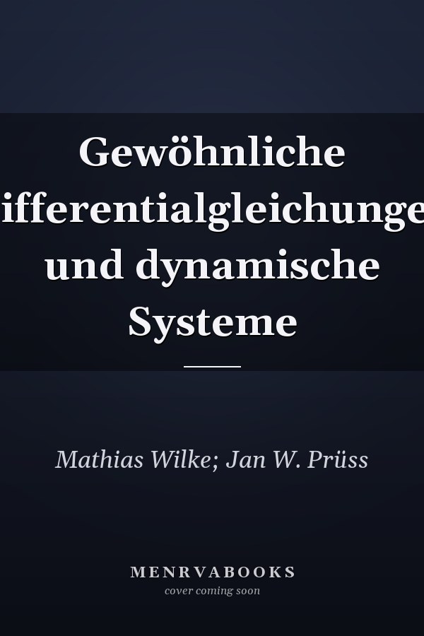 Gewöhnliche Differentialgleichungen und dynamische Systeme