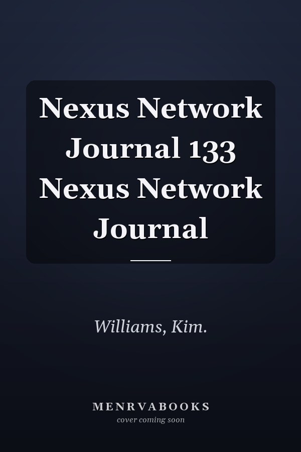 Nexus Network Journal 133
            
                Nexus Network Journal
