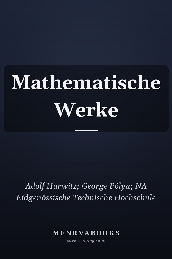 Mathematische Werke