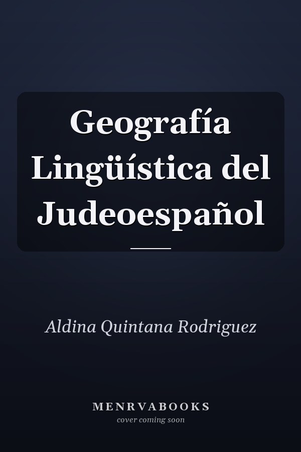 Geografía Lingüística del Judeoespañol