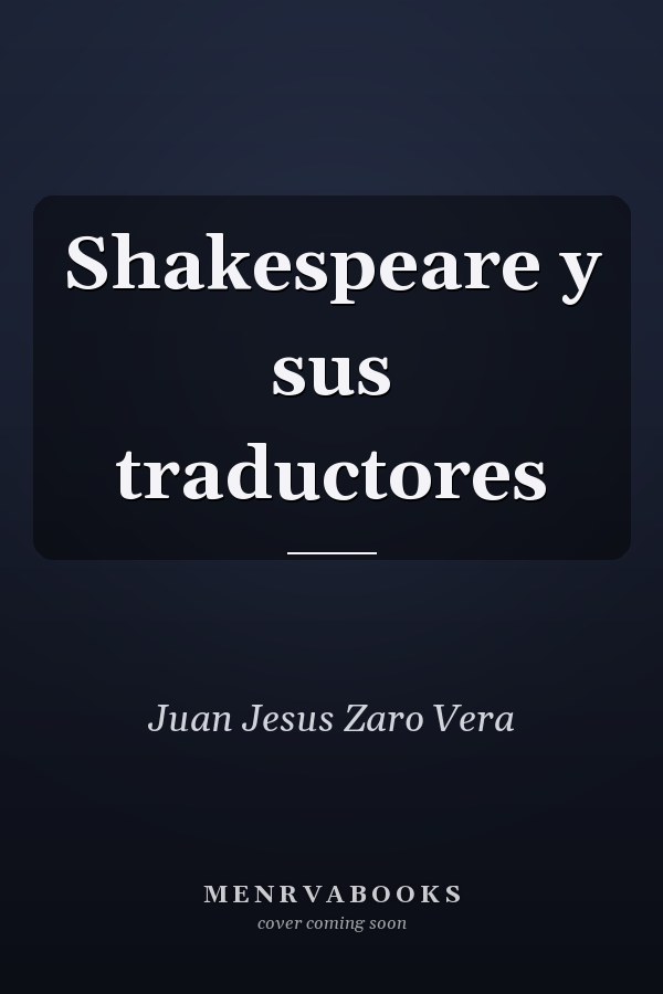 Shakespeare y sus traductores