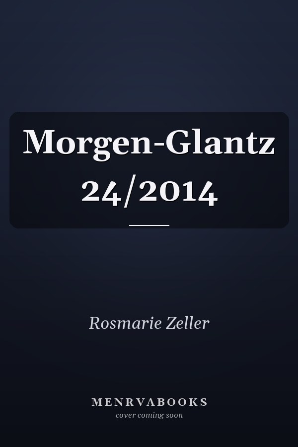Morgen-Glantz 24/2014