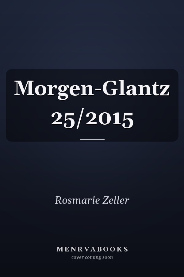 Morgen-Glantz 25/2015