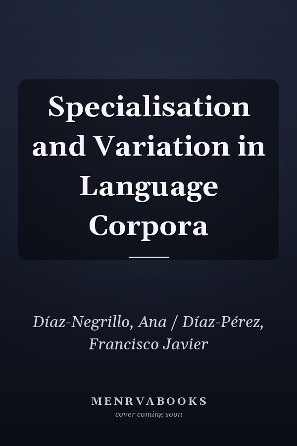 Specialisation and Variation in Language Corpora
